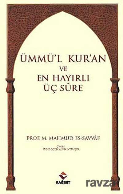 Ümmü'l Kur'an ve En Hayırlı Üç Sure - Rağbet Yayınları - Kampanya