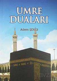Umre Duaları cep boy - Tekbir Yayınları (Sakarya)