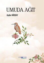 Umuda Ağıt - Favori Yayınları