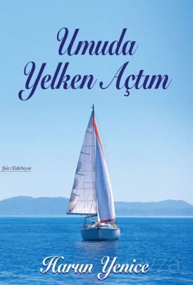 Umuda Yelken Açtım - 1