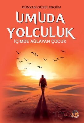 Umuda Yolculuk - 1