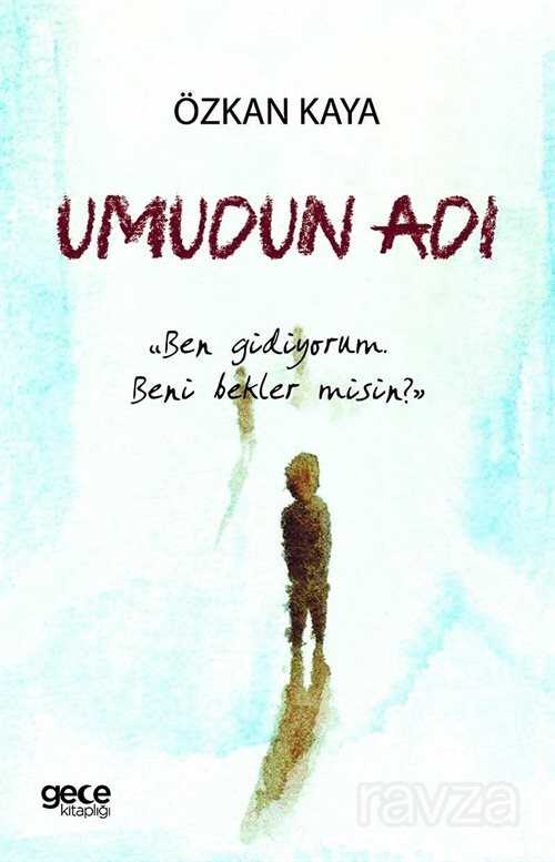 Umudun Adı - Gece Kitaplığı