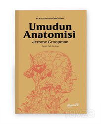 Umudun Anatomisi - Albaraka Yayınları