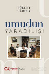 Umudun Yaratılışı - Cumhuriyet Kitapları