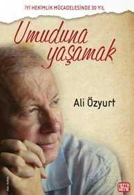 Umuduna Yaşamak - Notabene Yayınları