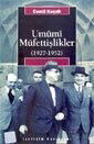 Umumi Müfettişlikler (1927-1952) - İletişim Yayınları