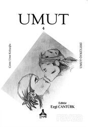 Umut 4 / Umut Öyküleri - Son Çağ Yayınları
