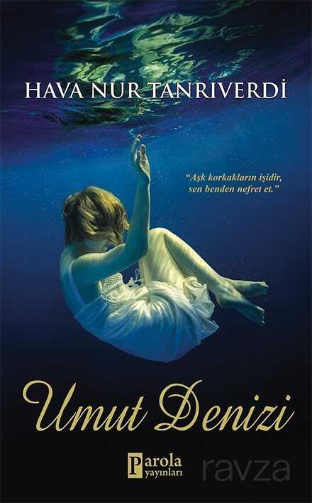 Umut Denizi - Parola Yayınları