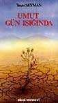 Umut Gün Işığında - Bilgi Yayınevi