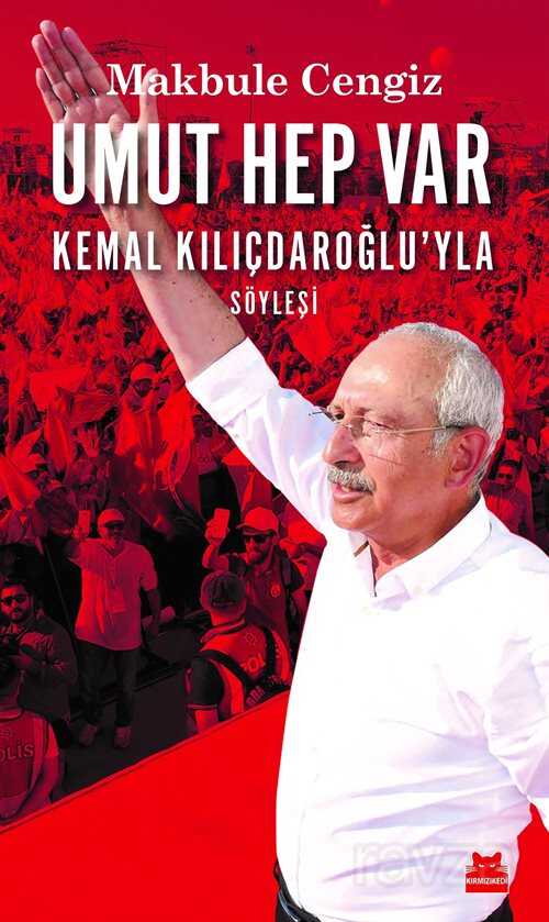 Umut Hep Var - Kırmızı Kedi Yayınevi