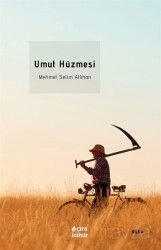 Umut Hüzmesi - Çıra Yayınları