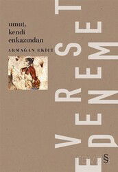 Umut, Kendi Enkazından - Everest Yayınları