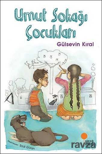 Umut Sokağı Çocukları - 1