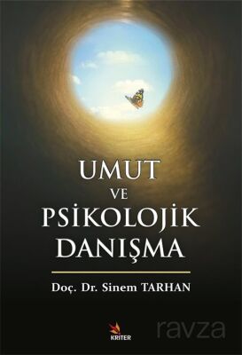 Umut ve Psikolojik Danışma - 1