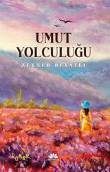 Umut Yolculuğu - Mevsimler Kitap