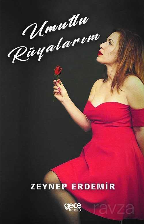 Umutlu Rüyalarım - Gece Kitaplığı