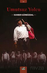 Umutsuz Yolcu - İzan Yayıncılık