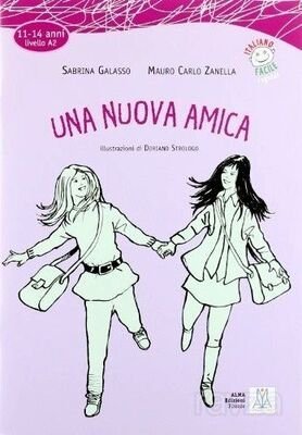 Una Nuova Amica (İtalyanca Okuma Kitabı) A2 (11-14 yaş) - 1