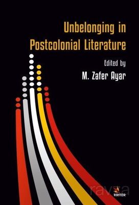 Unbelonging in Postcolonial Literature - 1