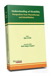 Understanding of Disability Perspectives From Physiotherapy and Rehabilitation - Hipokrat Kitabevi