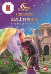 Unicorn Akademisi Gizli Tapınak ve Diğer Öyküler - Beyaz Balina Yayınları