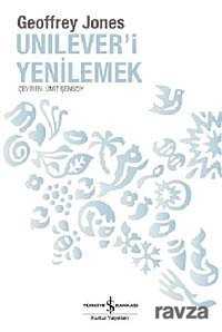 Unilever'i Yenilemek - 1