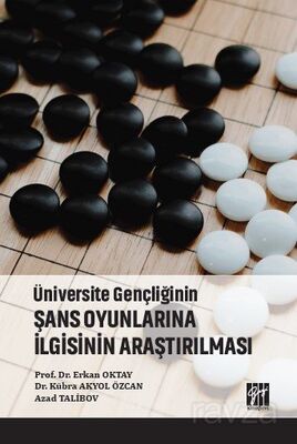 Üniversite Gençliğinin Şans Oyunlarına İlgisinin Araştırılması - 1