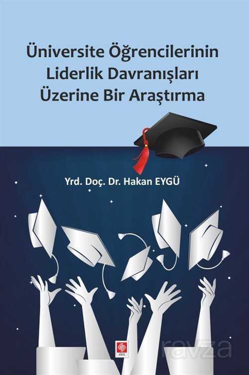 Üniversite Öğrencilerinin Davranişları Üzerine Bir Araştırma - 1