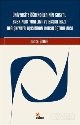 Üniversite Öğrencilerinin Sosyal Baskınlık Yönelimi ve Başka Bazı Değişkenler Açısından Karşılaştırı - 1