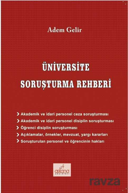 Üniversite Soruşturma Rehberi - Astana Yayınları
