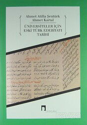 Üniversiteler İçin Eski Türk Edebiyatı Tarihi - Dergah Yayınları