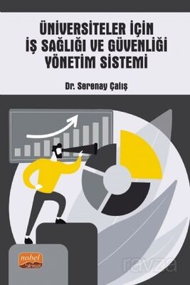 Üniversiteler İçin İş Sağlığı ve Güvenliği Yönetim Sistemi - 1