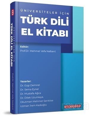 Üniversiteler İçin Türk Dili El Kitabı - 1