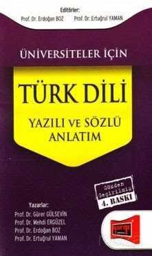 Üniversiteler İçin Türk Dili Yazılı ve Sözlü Anlatım - 1
