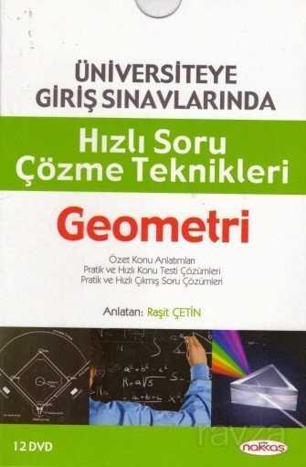 Üniversiteye Giriş Sınavlarında Hızlı Soru Çözme Teknikleri Geometri (12 Dvd) - Nakkaş Yapım Prodüksiyon