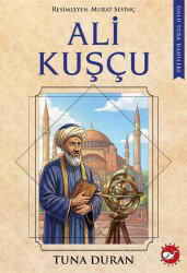 Ünlü Türk Dahileri / Ali Kuşçu - Beyaz Balina Yayınları