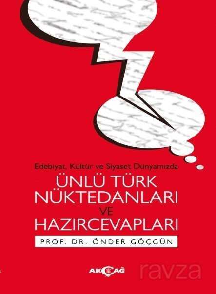 Ünlü Türk Nüktedanları ve Hazırcevapları - Akçağ Yayınları
