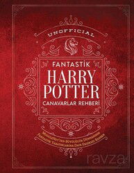 Unofficial Harry Potter Fantastik Canavarlar Rehberi - Martı Kitabevi