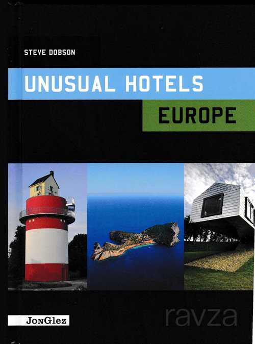 Unusual Hotels Europe - Jonglez Yayınları