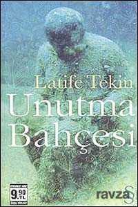 Unutma Bahçesi (Cep Boy) - Everest Yayınları