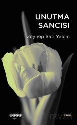 Unutma Sancısı - Hece Yayınları