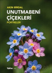 Unutmabeni Çiçekleri - Yakın Kitabevi (İzmir)
