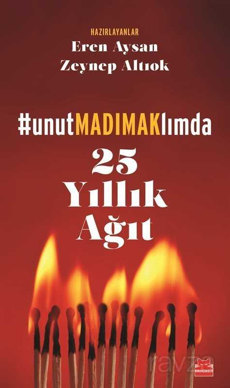 UnutMADIMAKlımda - Kırmızı Kedi Yayınevi
