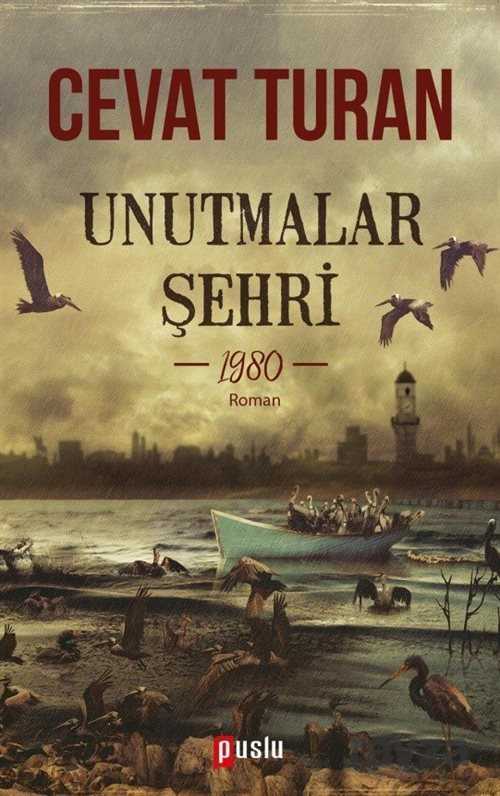 Unutmalar Şehri - Puslu Yayıncılık
