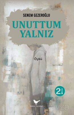 Unuttum Yalnız - 1