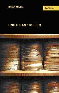 Unutulan 101 Film - Kalkedon Yayınları