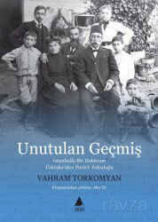 Unutulan Geçmiş - Aras Yayıncılık