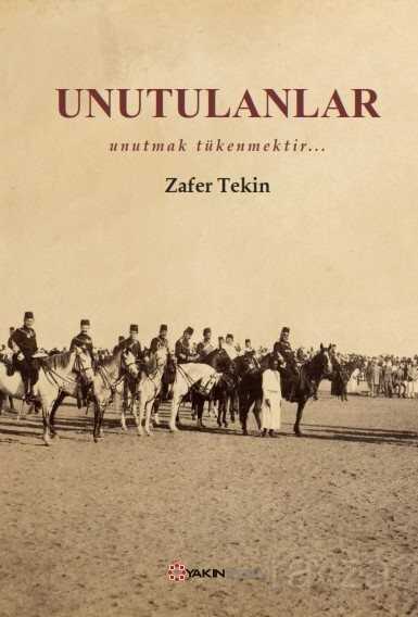 Unutulanlar - Yakın Plan Yayınları