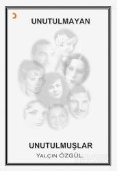 Unutulmayan Unutulmuşlar - Cinius Yayınları