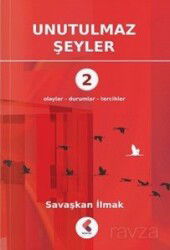 Unutulmaz Şeyler 2 - Klaros Yayınları